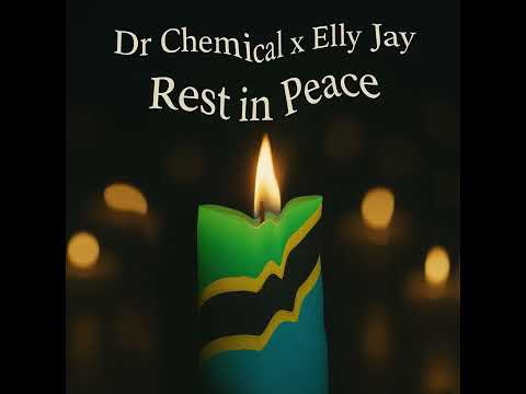 Dr Chemical x Elly Jay - Rest in Peace