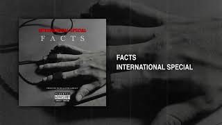 International Special - Facts [Official Audio]