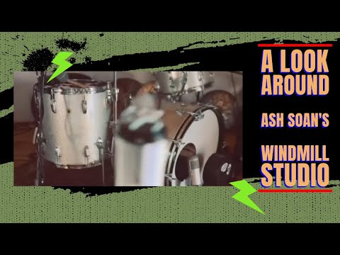 A look around Ash Soan’s Windmill Studio