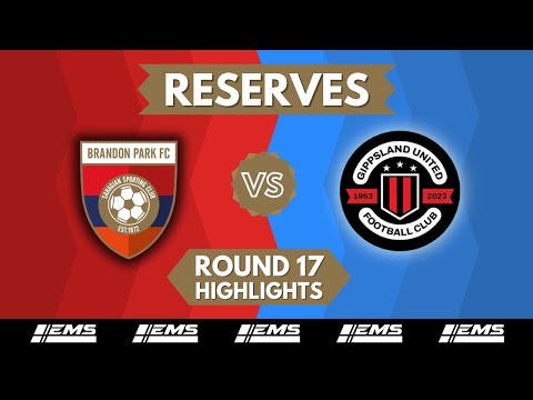 ROUND 17: Brandon Park vs Gippsland United - Men's State League 1 SE (Reserves)
