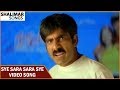 Sye Sara Sara Sye Video Song Idiot Movie Ravi Teja Rakshita Shalimar Songs