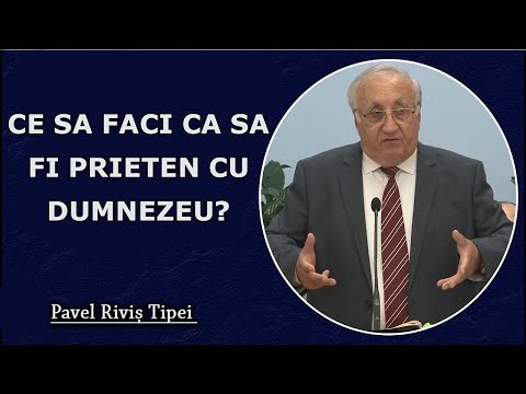 Rivis Tipei - What to do to be a friend of God? Job 21. Sermon