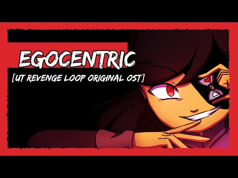 Egocentric [Frisk's Theme] | UT Revenge Loop OST (Undertale AU)