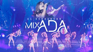 Corazón Serrano - El Verdadero Mix Ada - Ft. Ada Chura