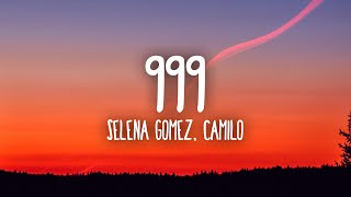 Selena Gomez, Camilo - 999