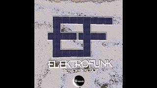 Elektrofunk "New generation" ElektroCage GR 072/13 (Official Video)