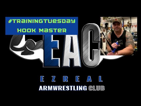 #TrainingTuesday – Hook Master - Ezreal Armwrestling Club