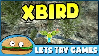 XBIRD 🎮 There's Birds In It 🍔 Lets Try Games 🍔