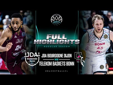 JDA Bourgogne Dijon v Telekom Baskets Bonn | Full Game Highlights | #BasketballCL 2023-24