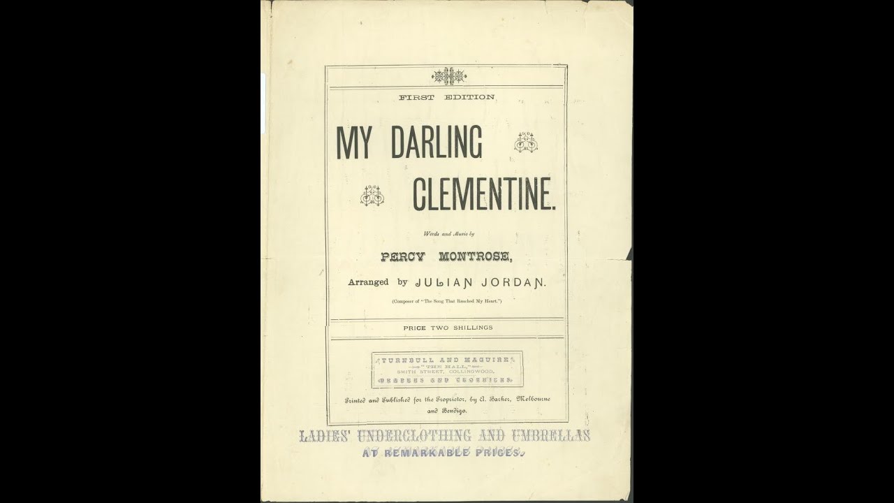 Songtext Percy Montrose Oh My Darling Clementine Musikguru