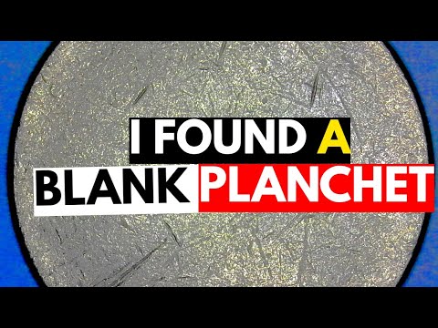 I Found A BLANK PLANCHET While Coin Roll Hunting