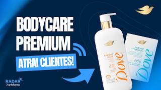 Dove Sabonete Sérum: a tendência da skinificação chegou ao bodycar