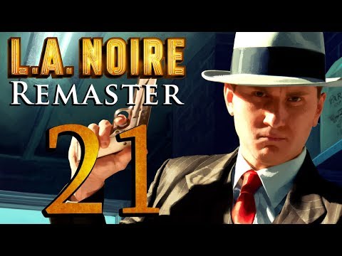 L.A. Noire Remastered playthrough pt21 - The Things One Does For Debt