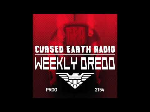 Cursed Earth Radio - Weekly Dredd #5 - 2154