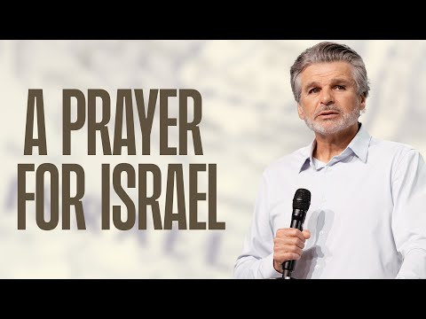 A Prayer For Israel | Jentezen Franklin