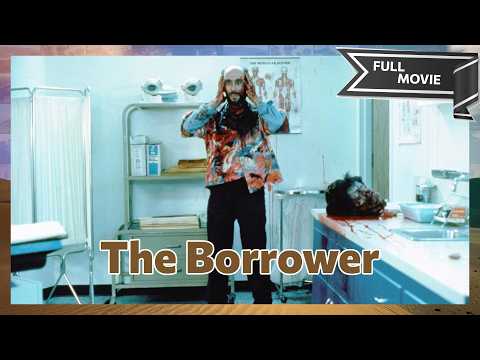 The Borrower | English Full Movie | Comedy Horror Sci-Fi