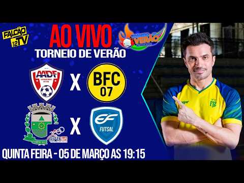FUTSAL AO VIVO | AADF FUTSALX BORUSSIA | APE FUTSAL X EF FUTSAL TORNEIO DE VERÃO SCHROEDER