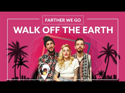 Walk Off The Earth - Farther We Go [Lyric Video]