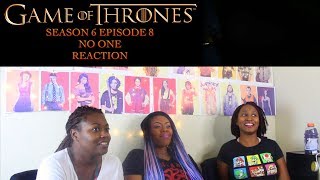 Game of Thrones Season 6 Episode 8 No One Reaction!!!