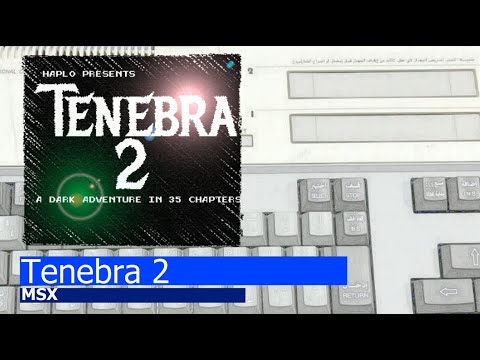 Tenebra 2 (2023, MSX, Haplo)