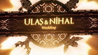 NİHAL &amp; ULAS WEDDING - 16.09.2017