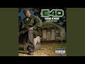 E Forty - E-40 - Topic E Forty