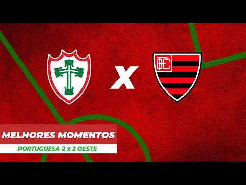 CP | Gols e Melhores Momentos do jogo PORTUGUESA 2 x 2 OESTE - 20/08/2022 || LUSA TV