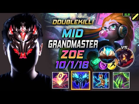 GrandMaster Zoe MID vs Viktor - 천상계 미드 조이 템트리 룬 메자이 봉풀주 ゾーイ Зои 暮光星灵 柔依 - LOL KR 11.11