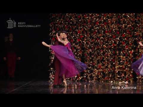 Marina Kesleri ballett "Anna Karenina" Dmitri Šostakovitši muusikale (Estonian National Ballet)