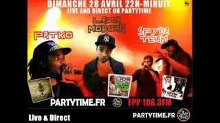 Laza Morgan, Spyda Team and Patko at Party Time Radio Show - 28 AVRIL 2013