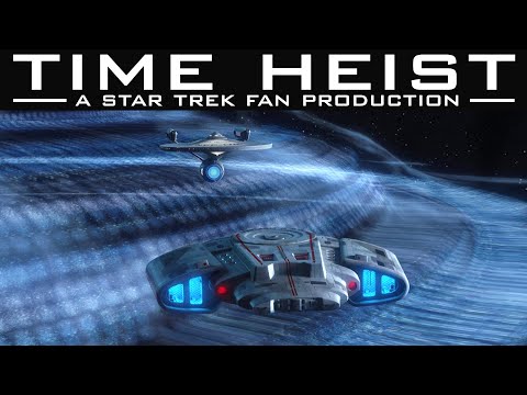 Time Heist  - A Star Trek Fan Production - Trailer (2023)