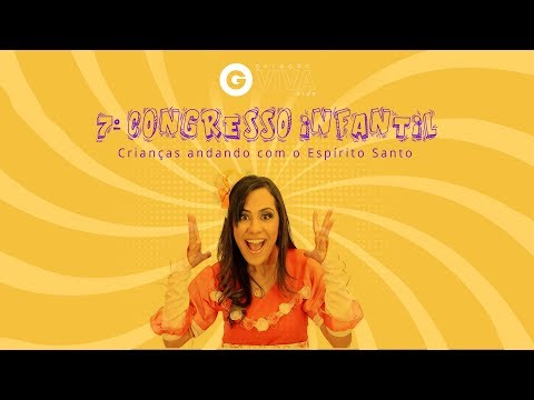 7° Congresso Infantil - 31/08/2018