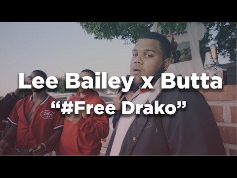 Lee Bailey ft Butta - #FreeDrako (Dir by @Zach_Hurth)