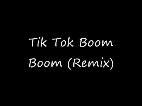 Tik Tok Boom Boom Remix