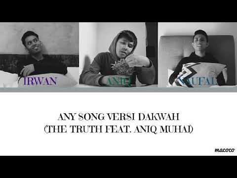 Any Song Versi Dakwah(Aniq feat. The Truth) - Color Coded