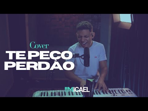 Micael do carmo | Te peço perdão [Cover Marcos Antônio]