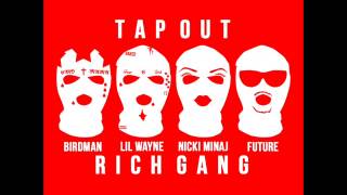 Million Dollar Tapout (Epic Extended Version) - Rich Gang