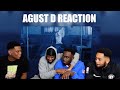Agust D 'Agust D' MV | REACTION