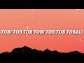 Song Tob Tobi Tob Tob Tobi Tob And Lyrics