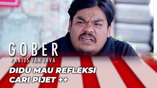 Download lagu DIDU NYARI TUKANG PIJET ‼️ | GOBER PARIJS VAN JAVA EPS 18 mp3