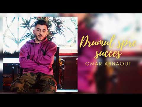 Omar Arnaout - Drumul spre succes (Official Audio)