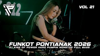 Download lagu DJ FUNKOT PONTIANAK 2026 VOL 21 ‼️ DUGEM NONSTOP PUMPIN MODE TINGGI mp3