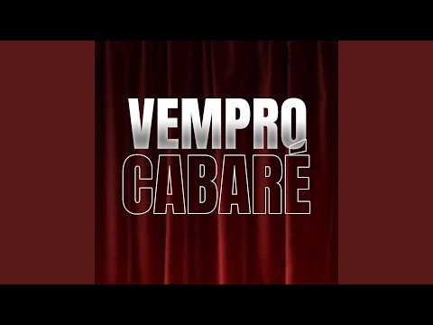 Vem pro Cabaré