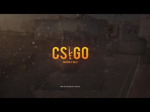 FARA & LUVSTREET - CS:GO