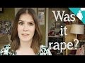 Was It Rape