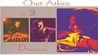 Best Classics - Chet Atkins - In Three Dimensions...Plus