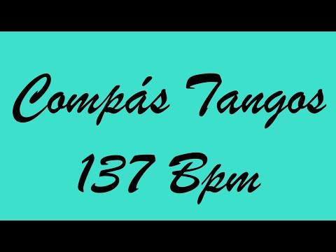 Compás Tangos 137 Bpm - Bases Flamencas