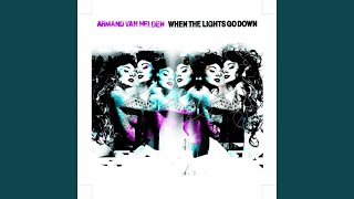 When the Lights Go Down (Original Club Mix)