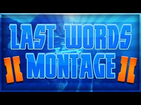 Black Ops 2 Last Words Montage! (Hilarious Cut Offs and Death Reactions)