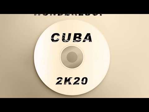 Wonderloop & Gibson Brothers - Cuba (2K20) [Official]